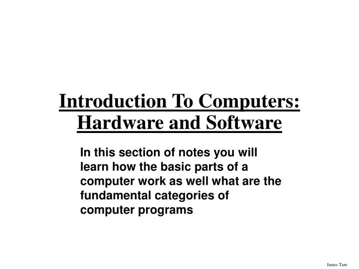 PPT - Introduction To Computers: Hardware and Software PowerPoint ...