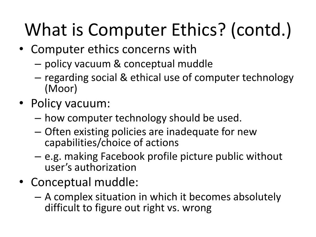 PPT Lecture 2 What Is Computer Ethics Special Status Of Computer 