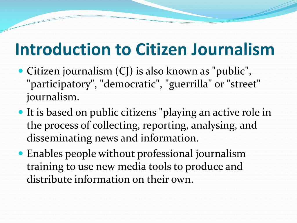 PPT CITIZEN JOURNALISM PowerPoint Presentation Free Download ID ppt-citizen-journalism-powerpoint-presentation-free-download-id