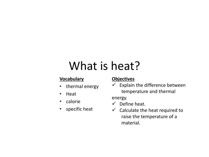 ppt what is heat powerpoint presentation id 2726412 define calorie