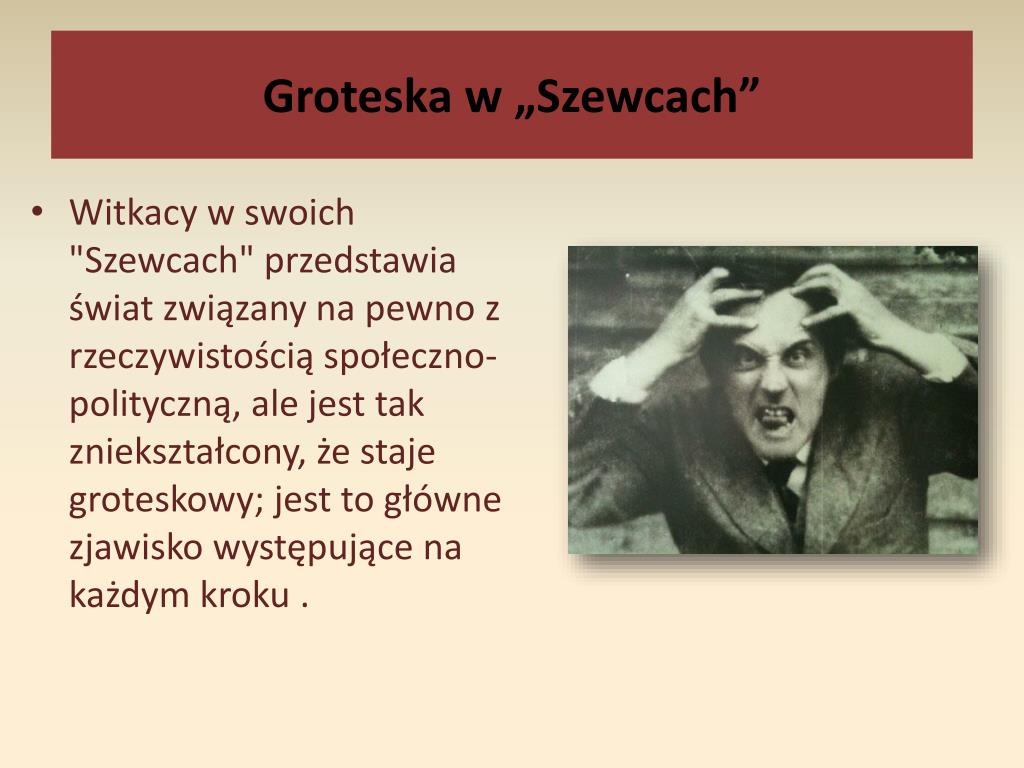 Groteska W Literaturze Sprawdzian Klasy 2