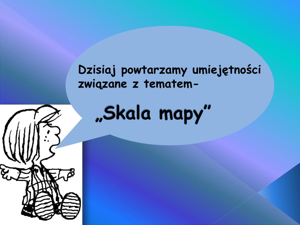 PPT - „Skala mapy” PowerPoint Presentation - ID:2727495