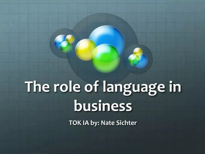 the role of language in business n.