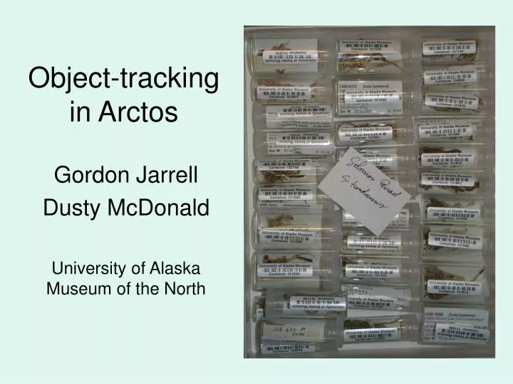 PPT - Object-tracking in Arctos PowerPoint Presentation, free download ...
