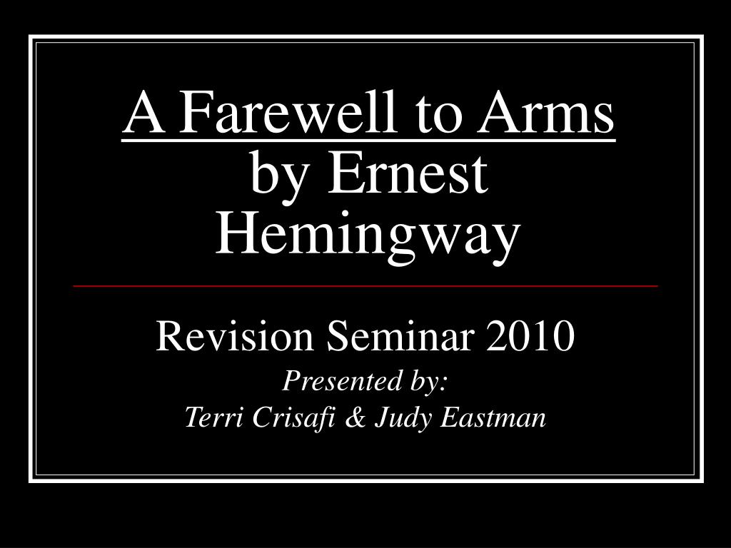 Реферат: A Farewell To Arms 2