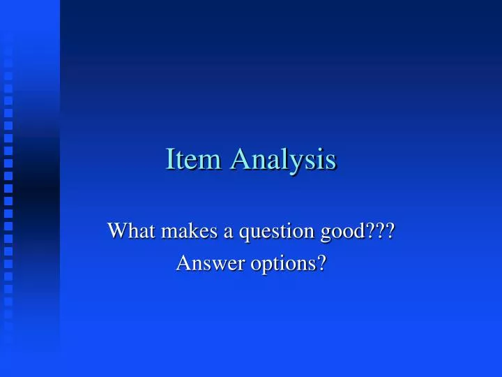 Ppt - Item Analysis Powerpoint Presentation, Free Download - Id:2729535