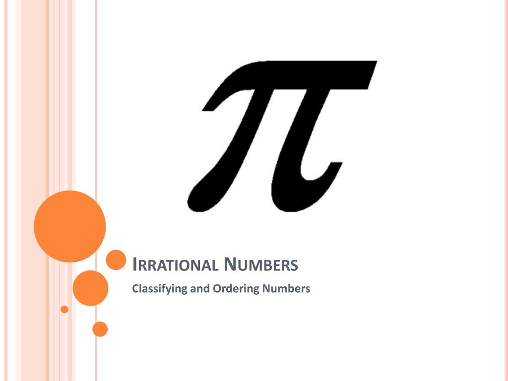 PPT - Irrational Numbers PowerPoint Presentation, Free Download - ID ...