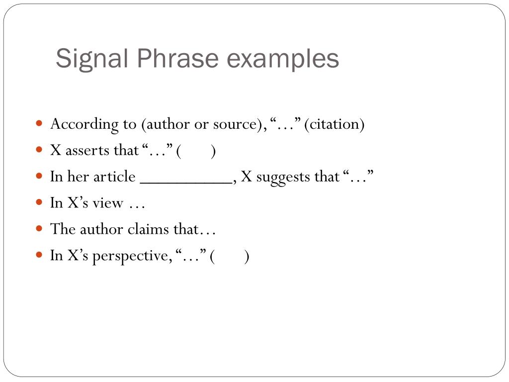 signal phrase examples signal phrase examples