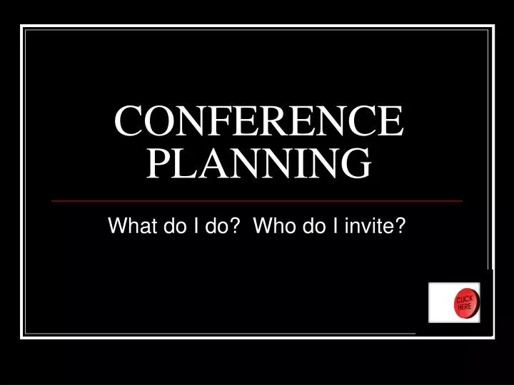 PPT CONFERENCE PLANNING PowerPoint Presentation, free download ID