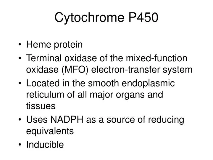 PPT - Cytochrome P450 Presentation, free download ID:2733620
