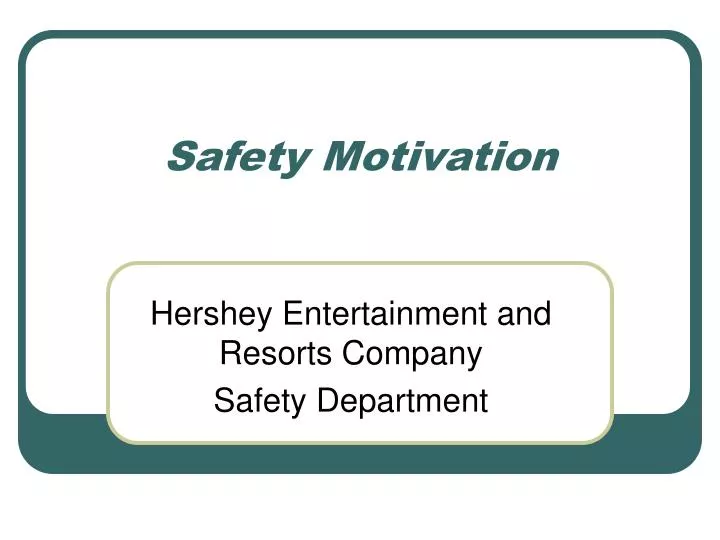 PPT Safety Motivation PowerPoint Presentation, free download ID2733838