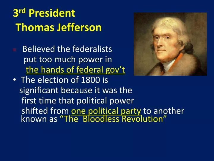 PPT - 3 rd President Thomas Jefferson PowerPoint Presentation, free download - ID:2733914