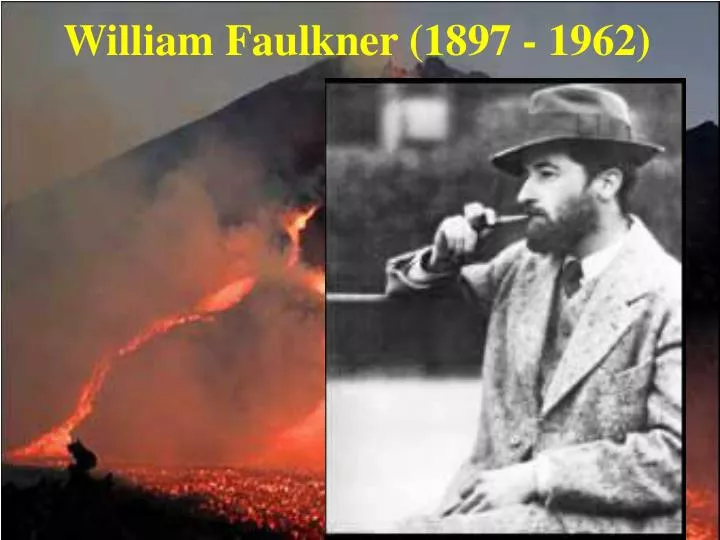 william faulkner 1897 1962 n.