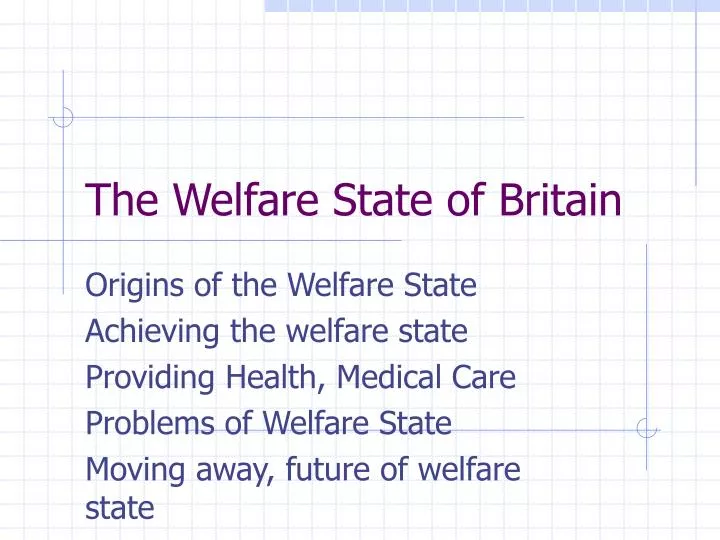 PPT The Welfare State Of Britain PowerPoint Presentation Free ppt-the-welfare-state-of-britain-powerpoint-presentation-free