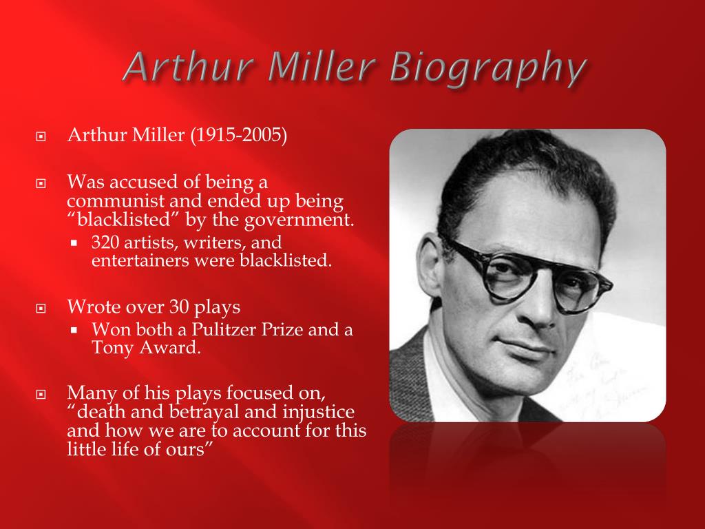 PPT - By: Arthur Miller PowerPoint Presentation, free download - ID:2735460