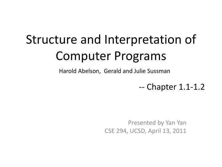 PPT - Structure and Interpretation of Computer Programs PowerPoint ...