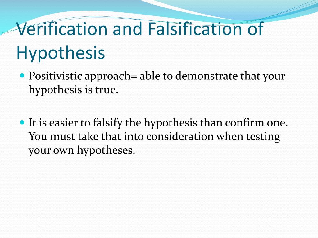 valid hypothesis must be testable and falsifiable