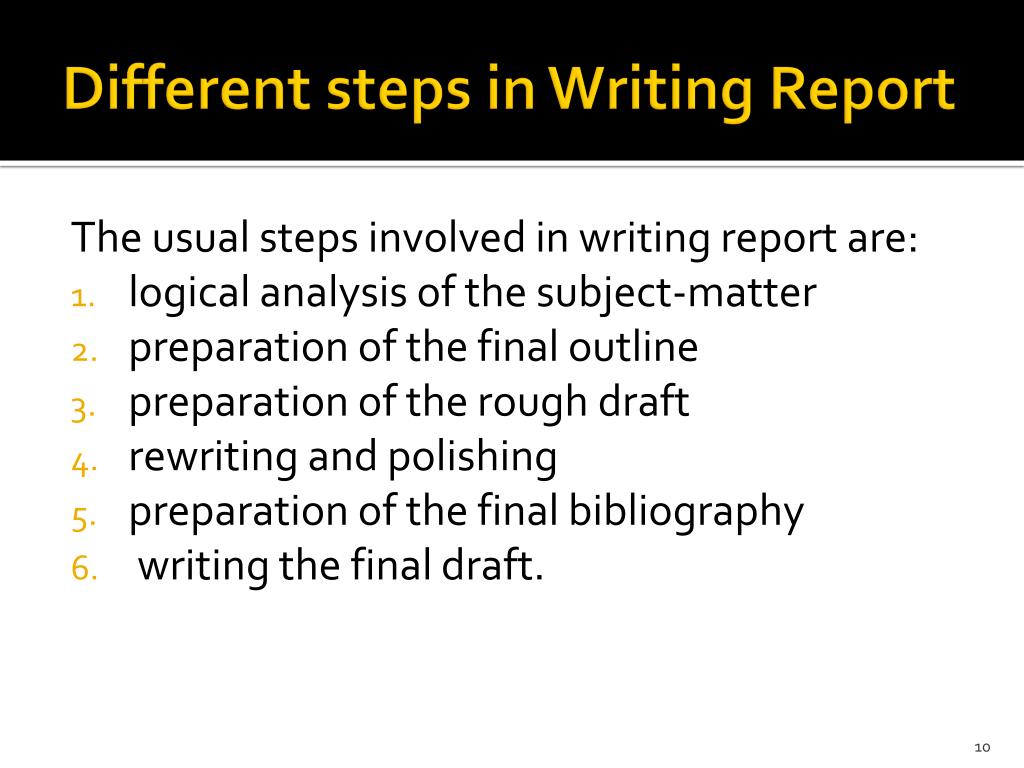 different steps in writing report in research methodology