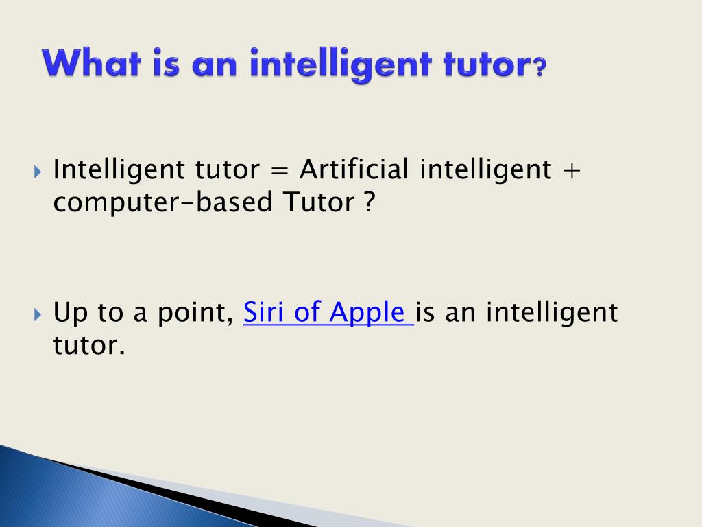 PPT - Intelligent Tutor PowerPoint Presentation, Free Download - ID:2737520