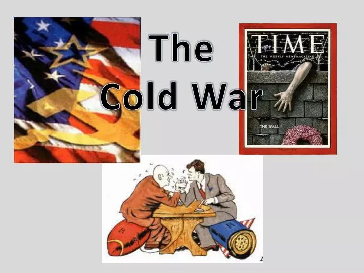 PPT The Cold War PowerPoint Presentation, free download ID2738028