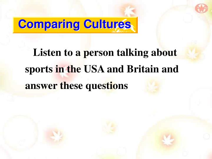 comparing cultures comparing cultures