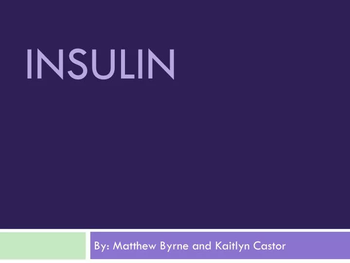 insulin n.
