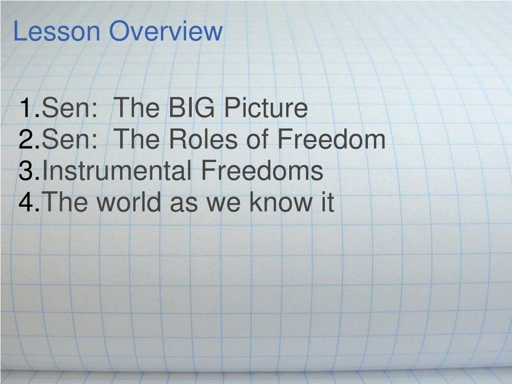 amartya sen development as freedom chapter 1 summary amartya sen development as freedom chapter 1 summary
