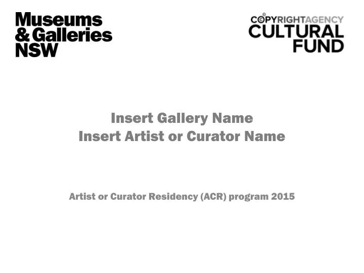 PPT Insert Gallery Name Insert Artist or Curator Name PowerPoint