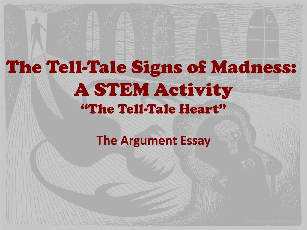 Letter Writing Service Uk The Tell Tale Signs Of Madness A Stem Activity The Tell Tale Heart N Will Writing Services Uk also English Essay Topics For College Students Ppt The Telltale Signs Of Madness A Stem Activity The Telltale How To Write Science Essay