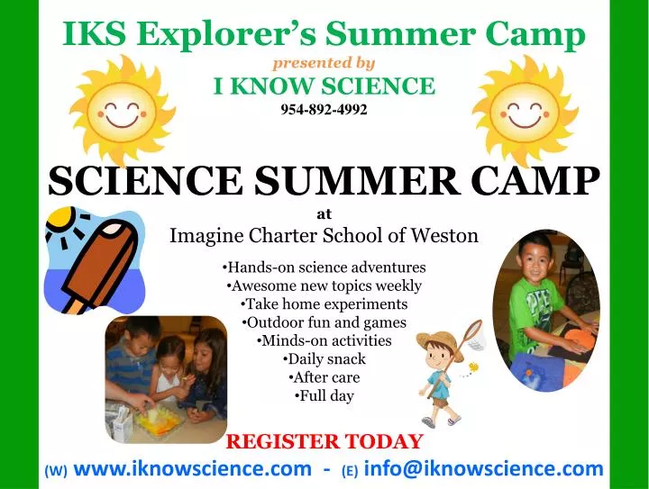iks explorer s summer camp presented by i know science 954 892 4992 n.