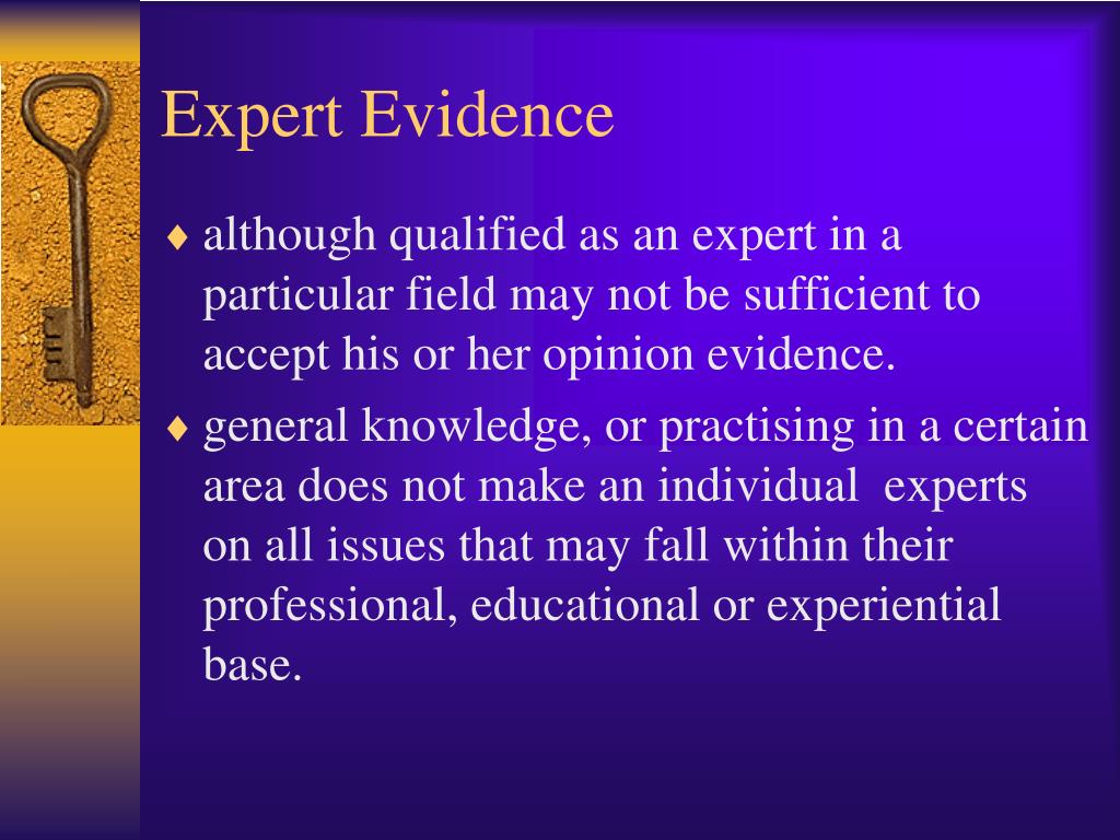 presentation of expert evidence