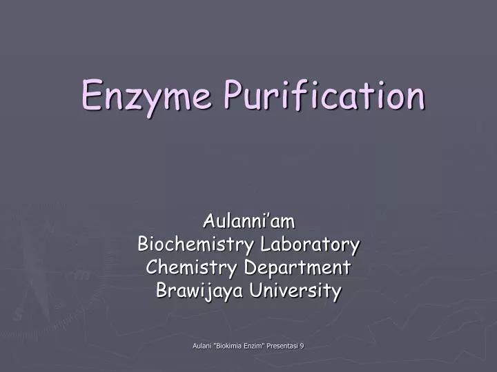 enzyme purification n.
