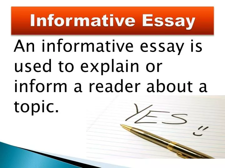 what is an informative essay ppt