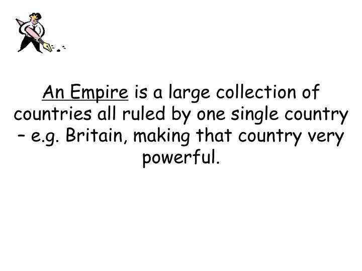 PPT What does the word empire mean? PowerPoint Presentation ID2743834