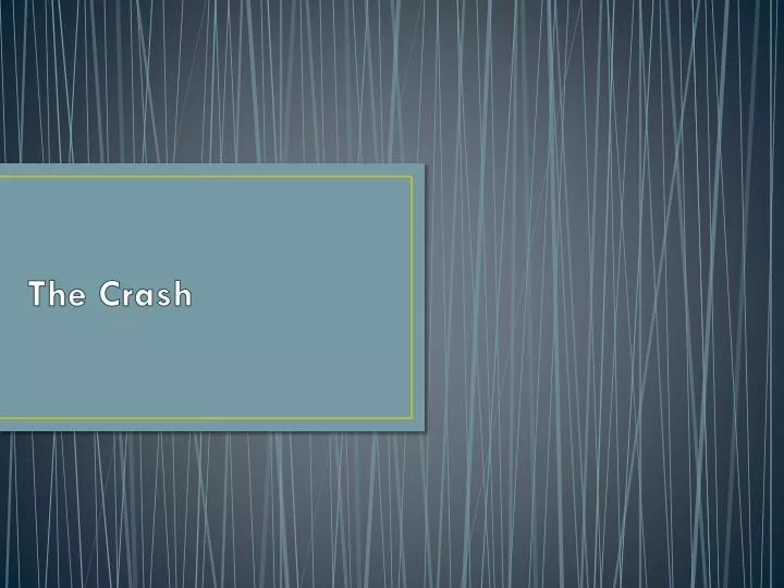 the crash n.