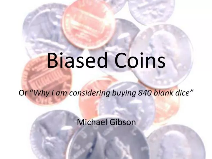 biased coins n.