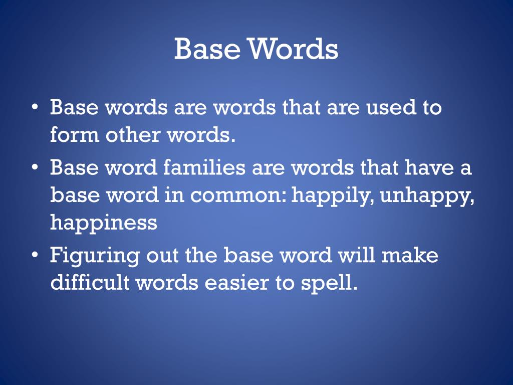 base word presentation