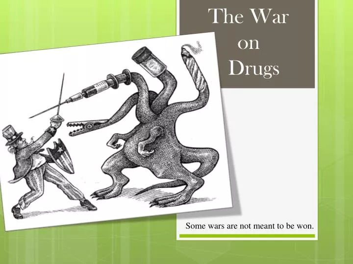 war on drugs powerpoint presentation