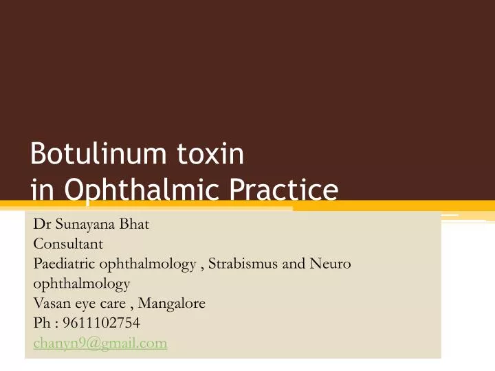 botulinum toxin in ophthalmic practice n.
