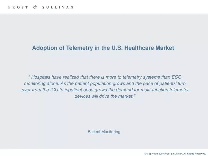 adoption of telemetry in the u s healthcare market n.