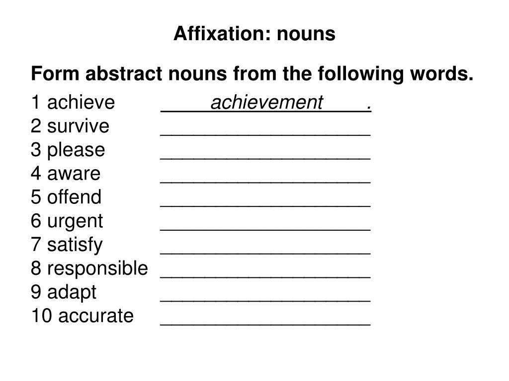 Use er ist. Abstract Nouns suffixes. Abstract Nouns в английском языке. Compound Nouns в английском упражнения. Abstract Nouns образование в английском языке.