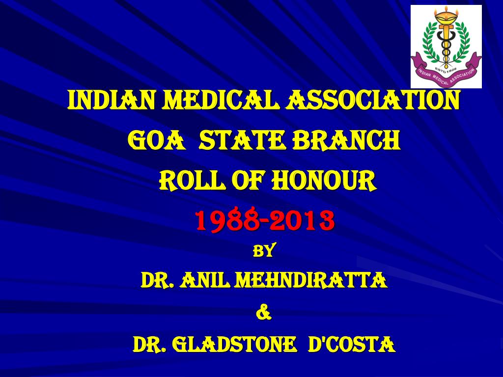 PPT INDIAN MEDICAL ASSOCIATION GOA STATE BRANCH PowerPoint