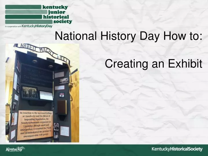 PPT National History Day How to Creating an Exhibit PowerPoint