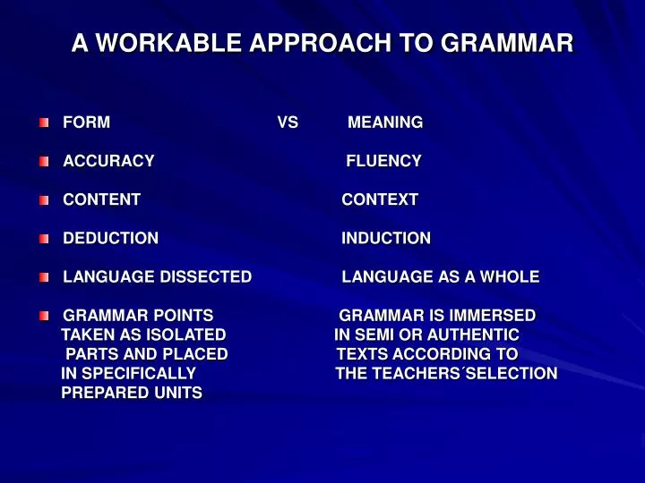 a workable approach to grammar n.