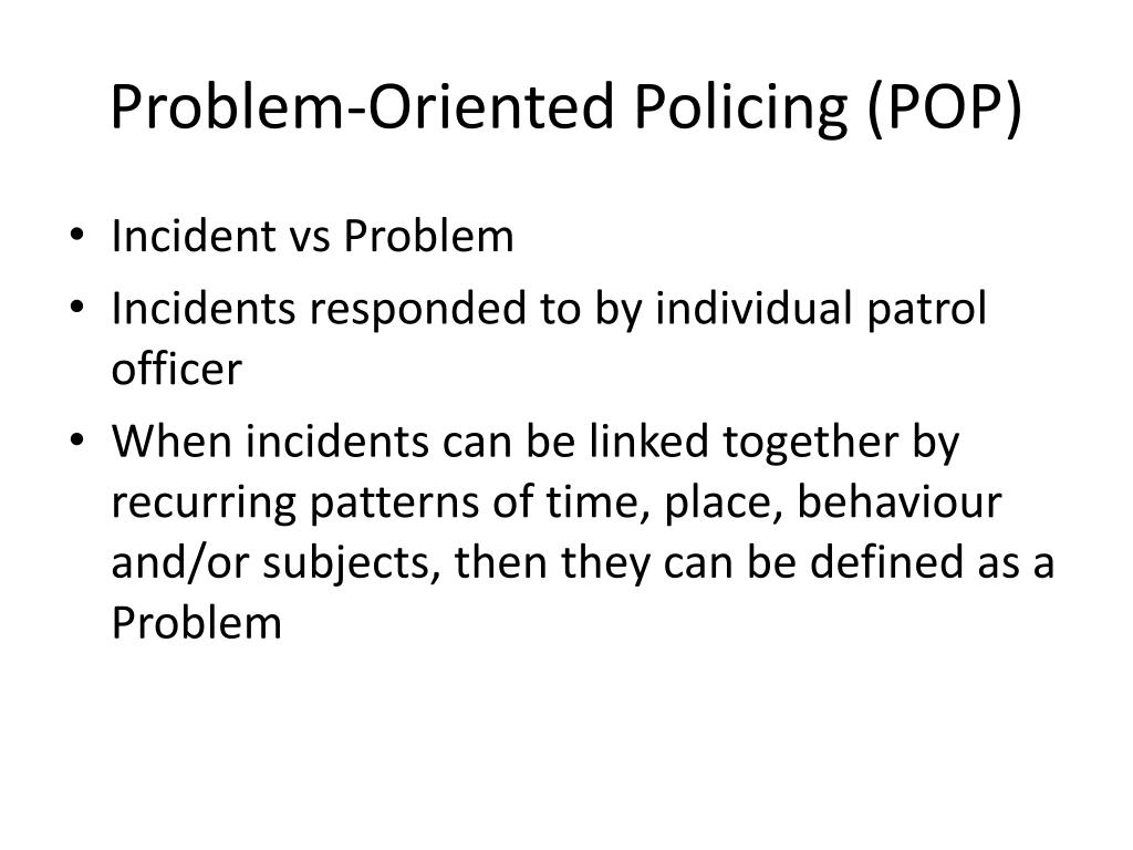 what is problem solving policing and problem oriented policing