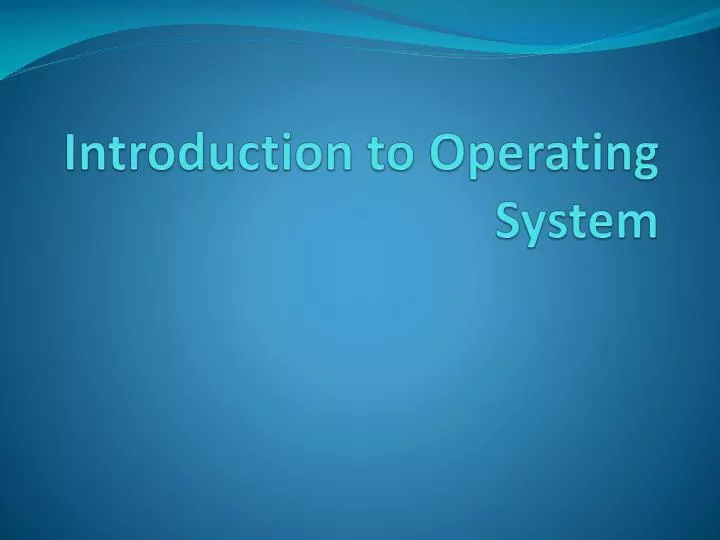 operating system ppt presentation