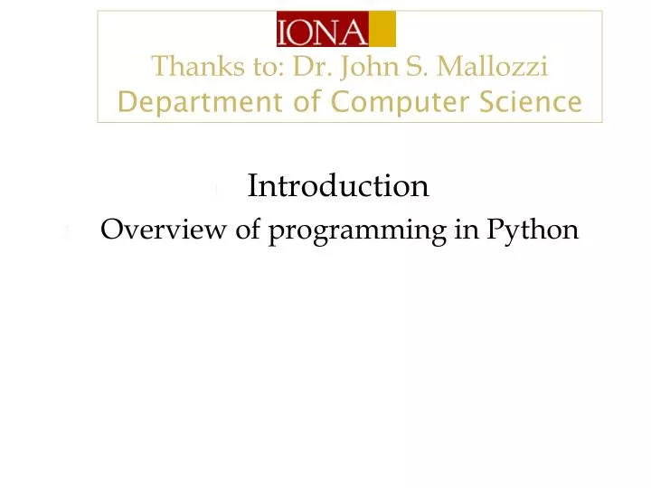 PPT - Introduction Overview of programming in Python PowerPoint ...