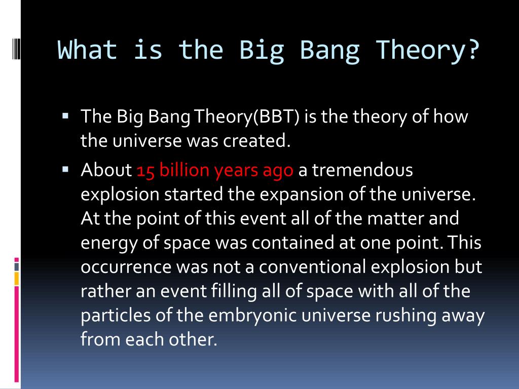 PPT - The Big Bang Theory!! PowerPoint Presentation, free download - ID