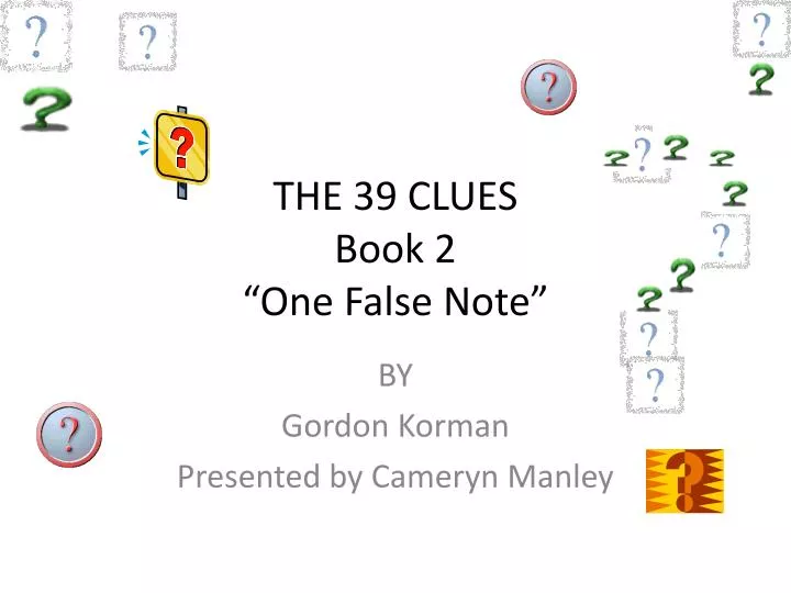 The 39 Clues Book Two One False Note