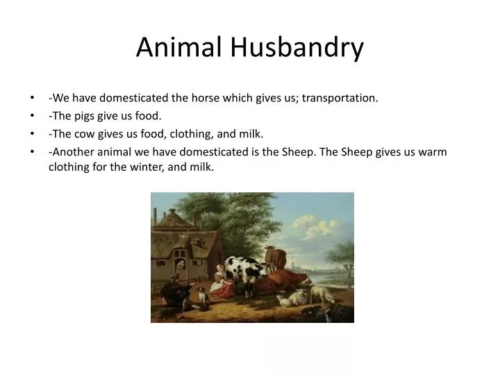 PPT - Animal Husbandry PowerPoint Presentation, free download - ID:2760274